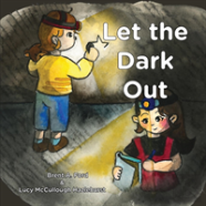 Let The Dark Out