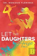 Let The Daughters Arise Vol. 2
