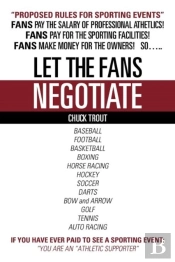 Let The Fans Negotiate