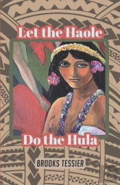 Let The Haole Do The Hula
