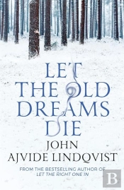 Let The Old Dreams Die