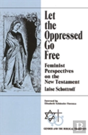 Let The Oppressed Go Free