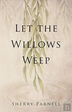 Bertrand.pt - Let The Willows Weep