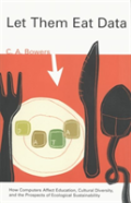 Let Them Eat Data