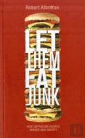 Let Them Eat Junk