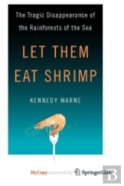 Let Them Eat Shrimp