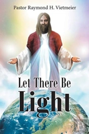 Let There Be Light
