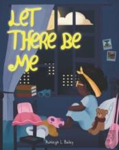 Let There Be Me