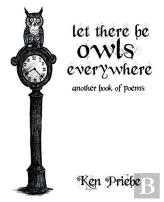 Let There Be Owls Everywhere