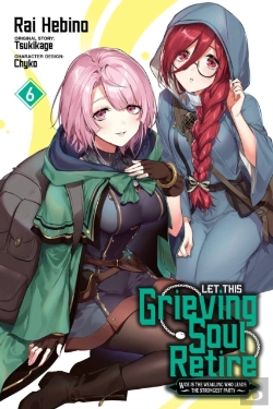 Bertrand.pt - Let This Grieving Soul Retire, Vol. 6 (Manga)