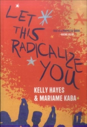 Let This Radicalize You