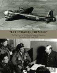 ''Let Tyrants Tremble''