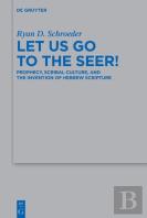 Let Us Go To The Seer!