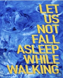 Bertrand.pt - Let Us Not Fall Asleep While Walking