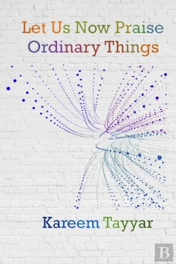 Bertrand.pt - Let Us Now Praise Ordinary Things