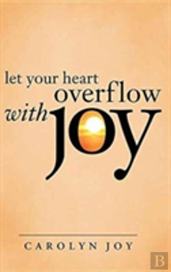 Bertrand.pt - Let Your Heart Overflow With Joy