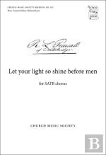 Let Your Light So Shine Before Men