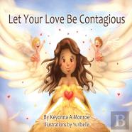 Let Your Love Be Contagious