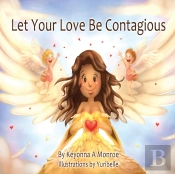 Let Your Love Be Contagious