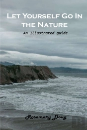 Let Yourself Go In The Nature