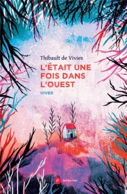 Bertrand.pt - L'Était Une Fois Dans L'Ouest : Hiver