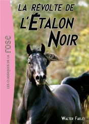 L'Etalon Noir 6 - La Revolte De L'Etalon Noir
