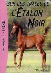 L'Etalon Noir 7 - Sur Les Traces De L'Etalon Noir