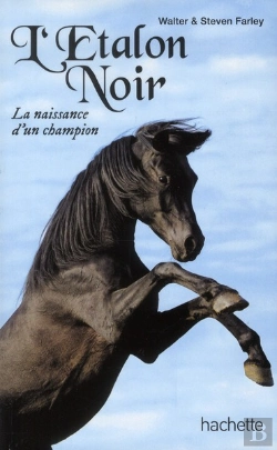 Bertrand.pt - L'Etalon Noir - La Naissance D'Un Champion