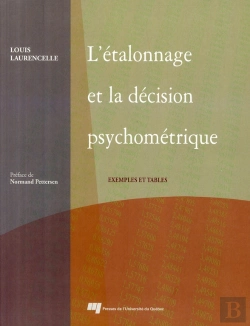 Bertrand.pt - L'Étalonnage Et La Décision Psychométrique