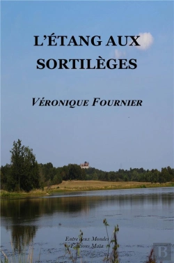 Bertrand.pt - L'Étang Aux Sortilèges