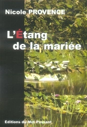L'Etang De La Mariee