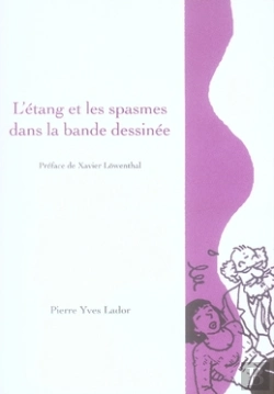 Bertrand.pt - L'Étang Et Les Spasmes Dans La Bande Dessinée