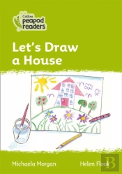 Letâ€™S Draw A House