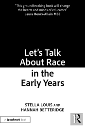 Letâ€™S Talk About Race In The Early Years