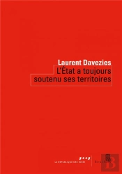 L'Etat A Toujours Soutenu Ses Territoires