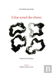 L'Etat Actuel Des Choses