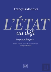 L'État Au Défi : Propos Politiques