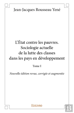 Bertrand.pt - L'État Contre Les Pauvres - Tome 1 : Nouvelle Édition Revue, Corrigée Et Augmentée