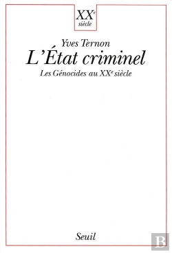Bertrand.pt - L'État Criminel ; Les Génocides Au Xx Siècle