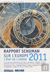 L'Etat De L Union Rapport Schuman 2011 Sur L Europe
