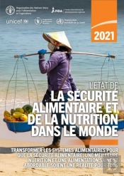 L'Etat De La Securite Alimentaire Et De La Nutrition Dans Le Monde 2021