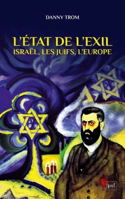 Bertrand.pt - L'État De L'Exil : Les Juifs, L'Europe, Israël