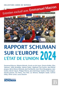 Bertrand.pt - L'État De L'Union 2024, Rapport Schuman Sur L'Europe