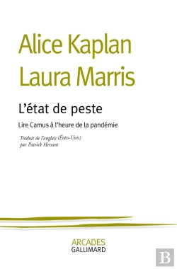 Bertrand.pt - L'État De Peste : Lire Camus À L'Heure De La Pandémie