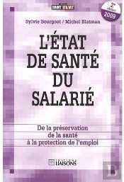 L'Etat De Sante Du Salarie 2eme Edition