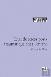 L'État De Stress Post-Traumatique Chez L'Enfant