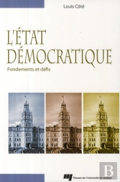 L'Etat Démocratique ; Fondements Et Défis