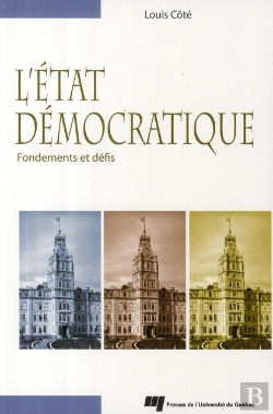 Bertrand.pt - L'Etat Démocratique ; Fondements Et Défis