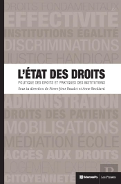 L'État Des Droits ; Politique Des Droits Et Pratiques Des Institutions