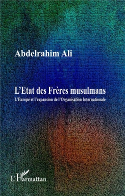 Bertrand.pt - L'État Des Frères Musulmans, L'Europe Et L'Expansion De L'Organisation Internationale